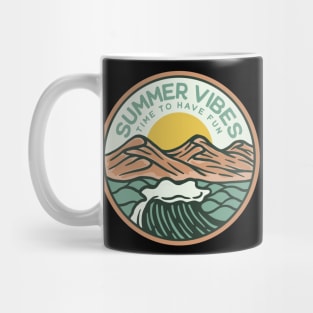 Summer Vibes Time To Have Fun Mug